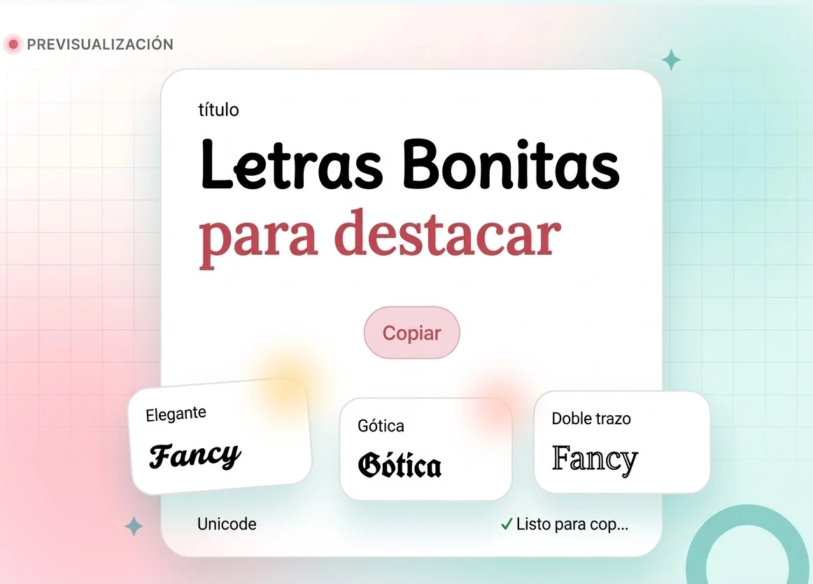 Letras bonitas para títulos con estilos decorativos